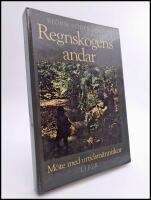 Regnskogens andar : M&ouml;te med urtidsm&auml;nniskor