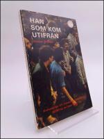 Han som kom utifr&aring;n : Kommentar till Johannes &ouml;gonvittnesskildring av Jesu Kristi liv