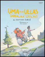 Uma och Ullas underliga utflykt