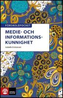 F&ouml;rskolepocket Medie- och informationskunnighet