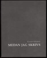 Medan jag skrivs