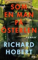 Som en man p&aring; &Ouml;sterlen