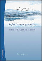 Reflekterande processer : Samtal och samtal om samtalen