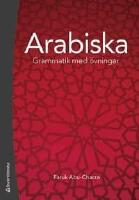 Arabiska : Grammatik med &ouml;vningar