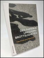 Den svenska ungdomsbrottsligheten