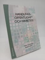 Handlingsoffentlighet och sekretess