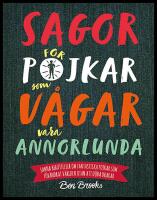 Sagor f&ouml;r pojkar som v&aring;gar vara annorlunda