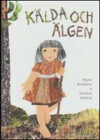 K&auml;lda och &auml;lgen