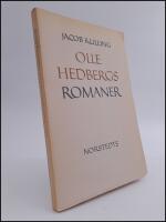 Olle Hedbergs romaner : Moraliska och religi&ouml;sa problem