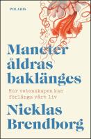 Maneter &aring;ldras bakl&auml;nges