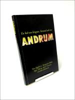 Andrum : En bok om l&auml;ngtan, livsmod och tro