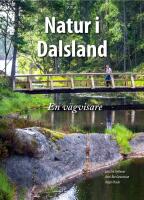 Natur i Dalsland : En v&auml;gvisare