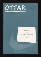 Ottar. Gl&oslash;tt fra Troms&oslash; museum : NR. 41 (1964 NR. 3) September 1964
