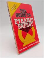 The Guide to Pyramid Energy