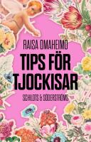 Tips f&ouml;r tjockisar