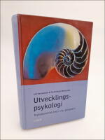 Utvecklingspsykologi - Psykodynamisk teori i nya perspektiv