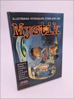 Illustrerad vetenskaps stora bok om mystik