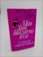 Man kan lika g&auml;rna leva : En bok om Dorothy Parker