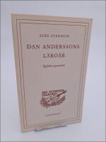 Dan Anderssons l&auml;ro&aring;r : Bygdekorrespondenten