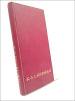 K.- A. Fagerholm : Mannen och verket