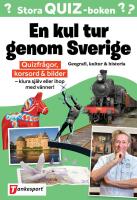 Stora Quizboken. En kul tur genom Sverige : En kul tur genom Sverige