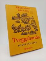 Tveggehanda : Bilder och vers