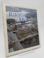Riksdagens hus : &Aring;terflyttningen till Helgeandsholmen