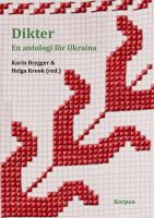 Dikter : En antologi f&ouml;r Ukraina