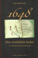 1648 : Den westfaliska freden - arv, kontext och konsekvenser