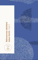 Nationernas v&auml;lst&aring;nd : En unders&ouml;kning av dess natur och orsaker (f&ouml;rkortad utg&aring;va)