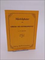 M&auml;rkligheter ur k&auml;rleks- och &auml;ktenskapslifvet i Sverige