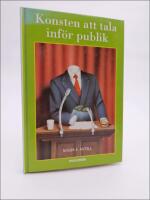 Konsten att tala inf&ouml;r publik