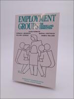 Employment groups : The counselling connection
