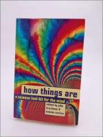 How things are : A science tool-kit for the mind