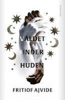 V&aring;ldet under huden