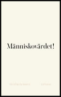 M&auml;nniskov&auml;rdet!