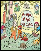 Mormor, Max och jag