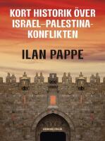 Kort historik &ouml;ver Israel-Palestina-konflikten