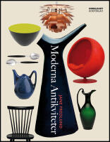 Moderna antikviteter : 1900-talets design