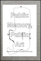 Public memory, public art : Reflections on monuments and memorial art today