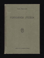 Fornsvensk l&auml;sebok : Noreens Altschwedisches Lesebuch av Erik Noreen