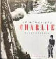 S&aring; minns jag Charlie : Historien om en v&auml;nskap [Chaplin, Charlie (1889-1977]