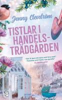 Tistlar i handelstr&auml;dg&aring;rden