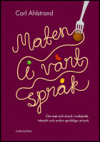 Maten i v&aring;rt spr&aring;k