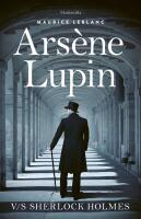 Ars&egrave;ne Lupin v/s Sherlock Holmes