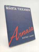 Arna&iacute;a : Kastad i havet