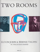Two Rooms : Elton John & Bernie Taupin in Their Own Words