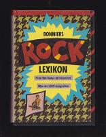 Bonniers Rocklexikon : Fr&aring;n Bill Haley till Imperiet