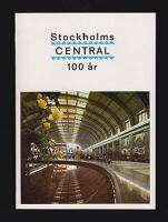 Stockholms central 100 &aring;r