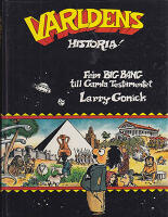 V&auml;rldens historia! : Del 1. Fr&aring;n Big Bang till Gamla testamentet